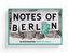Notes of Berlin, 30 Postkarten. Vol.1