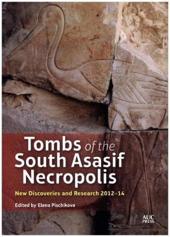 Tombs of the South Asasif Necropolis [Volume 2]