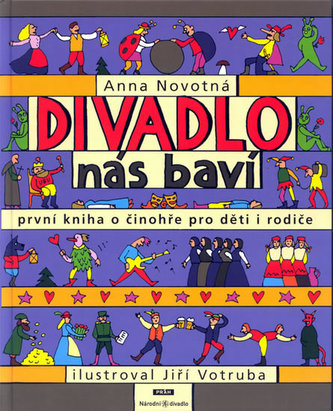 Divadlo nás baví