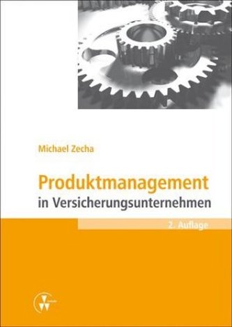 Produktmanagement in Versicherungsunternehmen