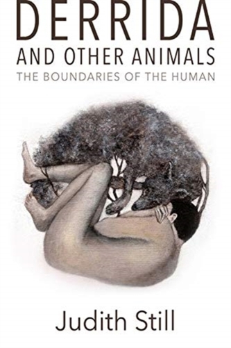 DERRIDA AND OTHER ANIMALS