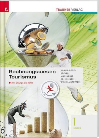 Rechnungswesen Tourismus 1 HF/TFS, m. Übungs-CD-ROM