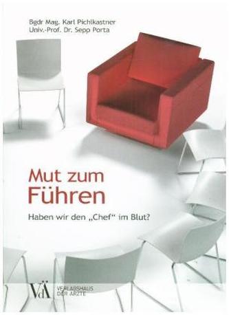 Mut zum Führen