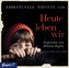 Heute leben wir, 4 Audio-CDs