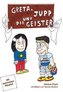 Greta, Jupp und die Geister