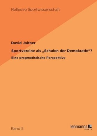 Sportvereine als Schulen der Demokratie?
