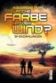 Welche Farbe hat der Wind