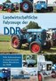 Landwirtschaftliche Fahrzeuge der DDR