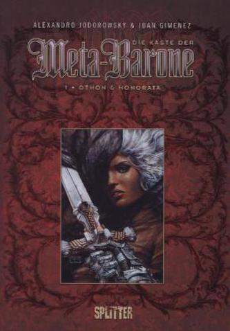 Die Kaste der Meta-Barone - Othon & Honorata