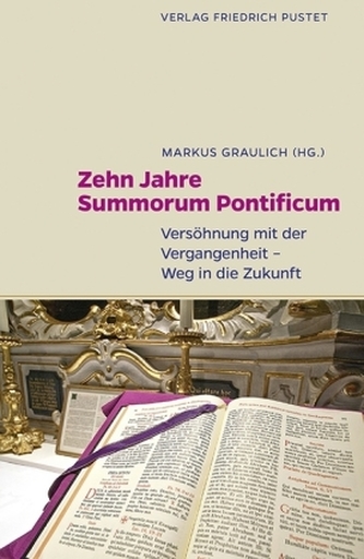 Zehn Jahre Summorum Pontificum Zehn Jahre Summorum Pontificum
