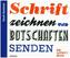 Schrift zeichnen und Botschaften senden