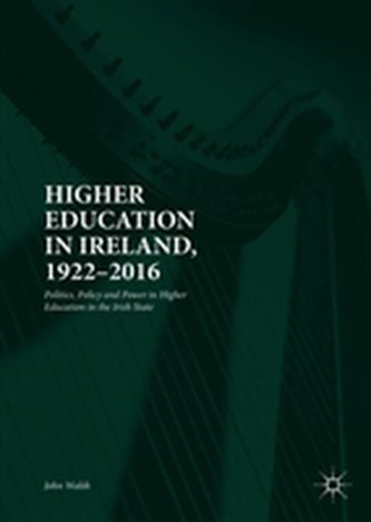 Higher Education in Ireland, 1922-2016