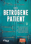 Der betrogene Patient