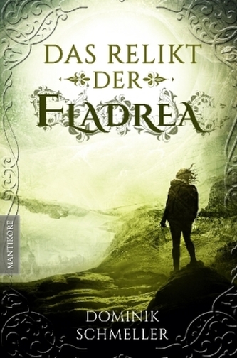 Das Relikt der Fladrea Das Relikt der Fladrea