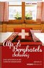 Alp- & Berghotels Schweiz