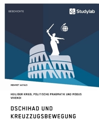 Dschihad und Kreuzzugsbewegung