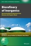 Biorefinery of Inorganics