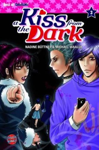 A Kiss from the Dark. Bd.3