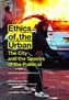 Ethics of the Urban