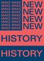 Make New History