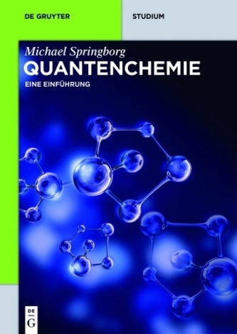 Quantenchemie Quantenchemie