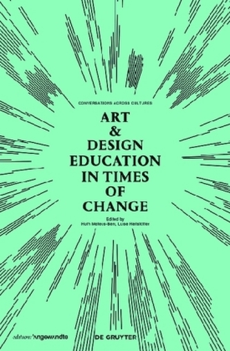 Art & Design Education in Times of Change