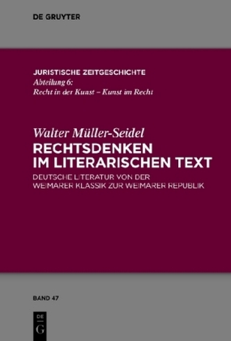 Rechtsdenken im literarischen Text