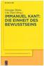 Immanuel Kant: Die Einheit des Bewusstseins