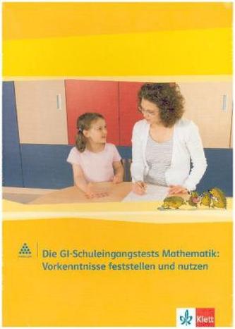 Materialpaket für die Schuleingangsdiagnostik: GI-TEST (Arithmetik und Geometrie) 1. Schuljahr