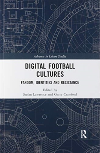 Digital Football Cultures