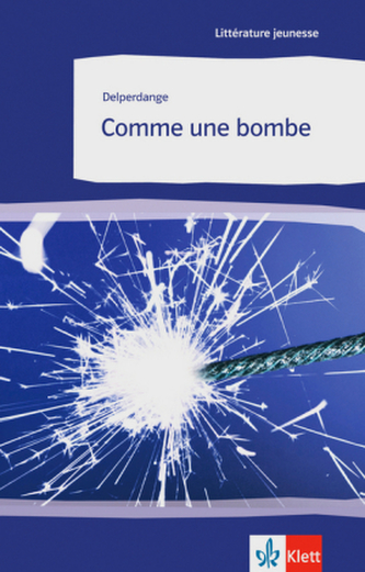 Comme une bombe