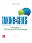 Taking Sides: Clashing Views in Crime and Criminology