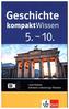 Geschichte kompaktWissen 5.-10. Klasse