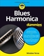 Blues Harmonica For Dummies