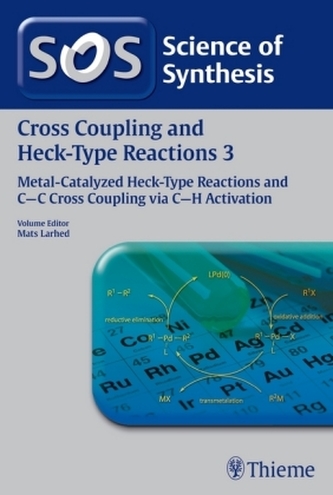 Cross Coupling and Heck-Type Reactions. Vol.3