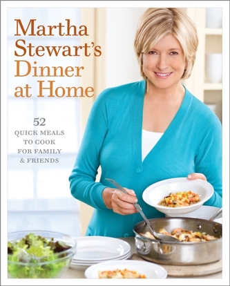 Martha Stewart's Dinner At Home