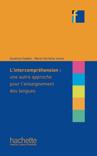 L'intercompréhension: Une autre approche pour l'enseignement des langues
