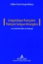 Linguistique Francaise: Francais Langue Etrangere