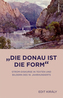 Die Donau ist die Form