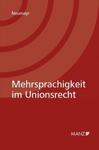 Mehrsprachigkeit im Unionsrecht