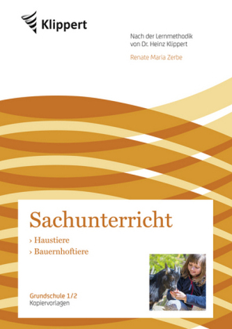 Sachunterricht 1/2, Haustiere - Bauernhoftiere