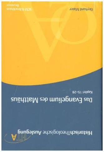 Das Evangelium des Matthäus, Kapitel 15-28