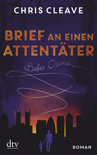 Brief an einen Attentäter - Lieber Osama ...