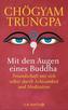Mit den Augen eines Buddha