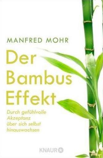 Der Bambus-Effekt
