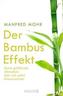 Der Bambus-Effekt