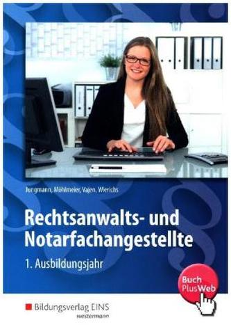 Rechtsanwalts- und Notarfachangestellte - 1. Ausbildungsjahr