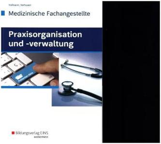 Medizinische Fachangestellte, Praxisorganisation und -verwaltung, Schülerband