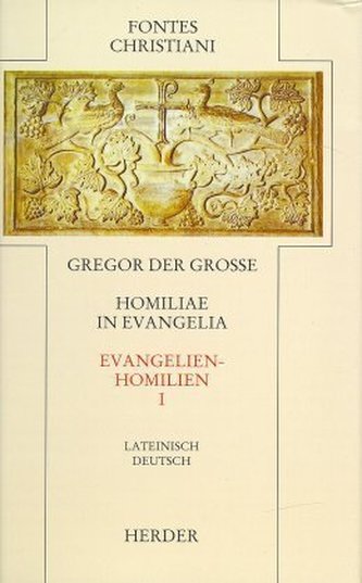 Evangelienhomilien. Homiliae in evangelia. Tl.1