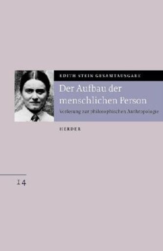 Der Aufbau der menschlichen Person